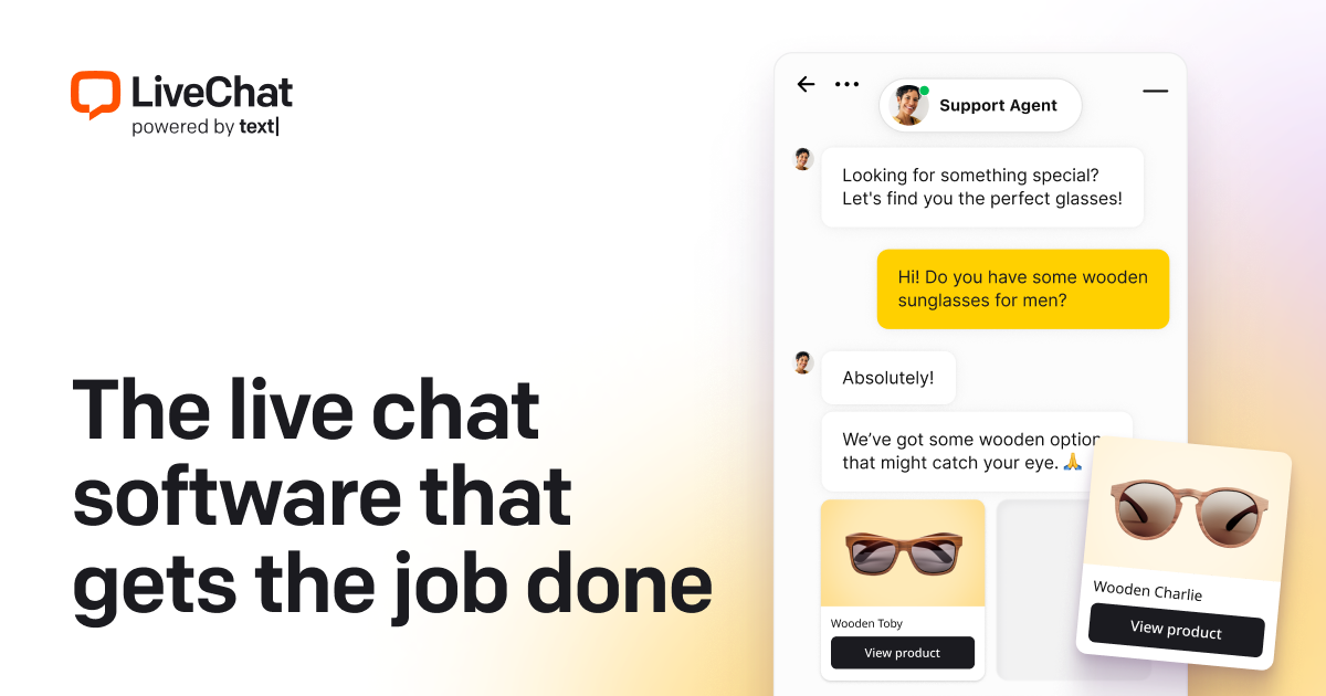 Why choose LiveChat for engaging customers?