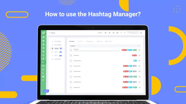 Comment utiliser le gestionnaire de hashtag ?